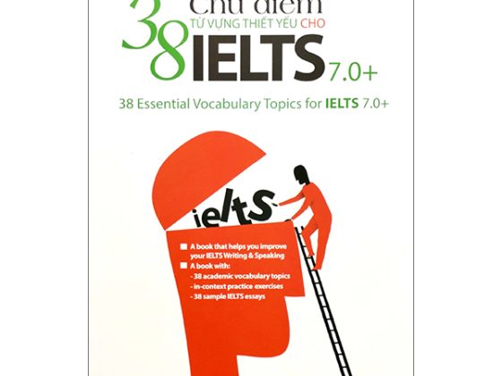 38 Chủ Điểm Từ Vựng Thiết Yếu Cho IELTS 7.0 PDF
