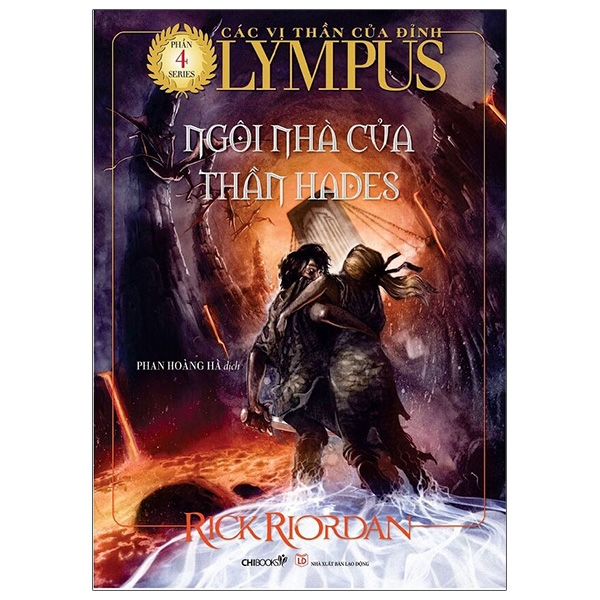 Các Vị Thần Của Đỉnh Olympus - Phần 4: Ngôi Nhà Của Thần Hades PDF