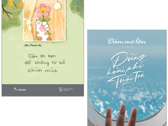 Combo Sách Cảm Ơn Bạn Đã Không Từ Bỏ Chính Mình Dám Mơ Lớn, Đừng Hoài Phí Tuổi Trẻ PDF