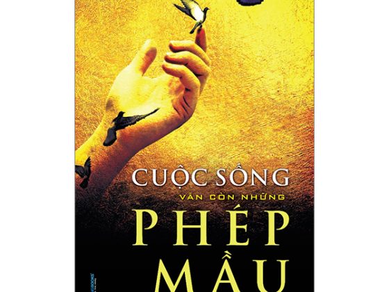 Cuộc Sống Vẫn Còn Những Phép Mầu PDF