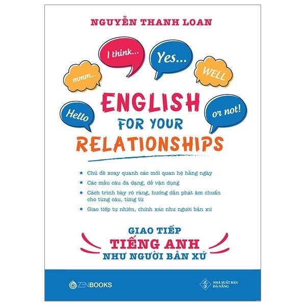 English For Your Relationships - Giao Tiếp Tiếng Anh Như Người Bản Xứ PDF English For Your Relationships - Giao Tiếp Tiếng Anh Như Người Bản Xứ PDF