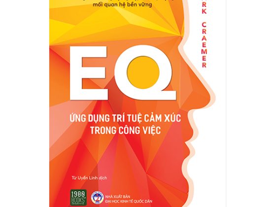 EQ - Ứng Dụng Trí Tuệ Cảm Xúc Trong Công Việc PDF