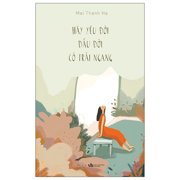 Hãy Yêu Đời Dẫu Đời Có Trái Ngang PDF Hãy Yêu Đời Dẫu Đời Có Trái Ngang PDF