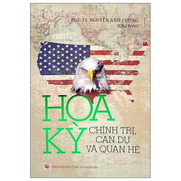 Hoa Kỳ - Chính Trị, Can Dự Và Quan Hệ PDF Hoa Kỳ - Chính Trị, Can Dự Và Quan Hệ PDF