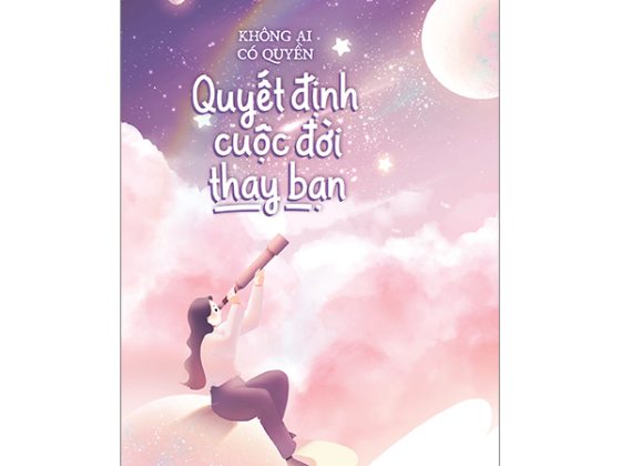 Không Ai Có Quyền Quyết Định Cuộc Đời Thay Bạn PDF