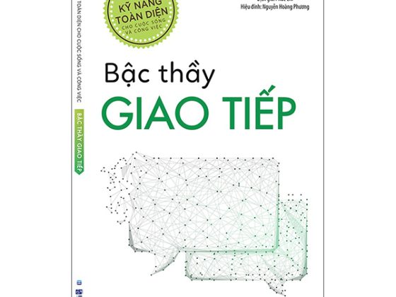 Kỹ Năng Toàn Diện Cho Cuộc Sống Và Công Việc - Bậc Thầy Giao Tiếp PDF