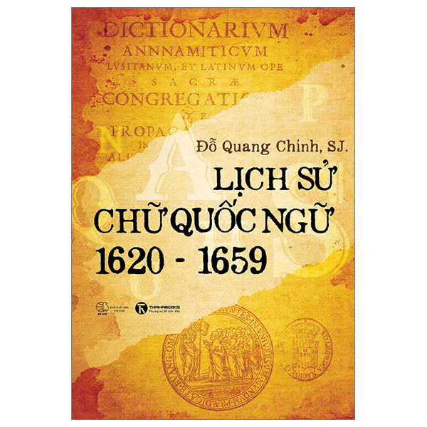 Lịch Sử Chữ Quốc Ngữ 1620-1659 PDF