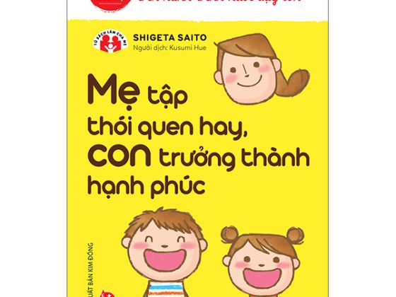 Mẹ Tập Thói Quen Hay, Con Trưởng Thành Hạnh Phúc PDF