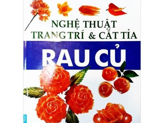 Nghệ Thuật Trang Trí & Cắt Tỉa Rau Củ PDF