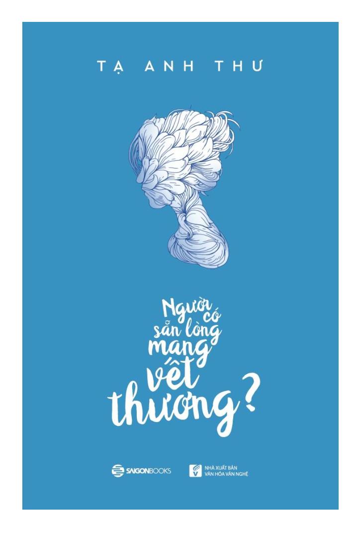 Người Có Sẵn Lòng Mang Vết Thương? PDF Người Có Sẵn Lòng Mang Vết Thương? PDF