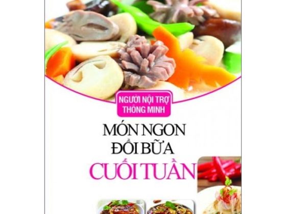 Người Nội Trợ Thông Minh - Món Ngon Đổi Bữa Cuối Tuần PDF