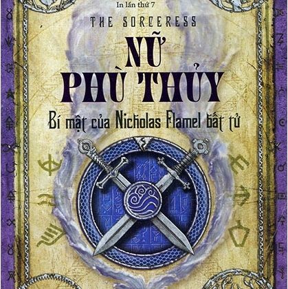 Nữ Phù Thủy - Bí Mật Của Nicholas Flamel Bất Tử 2018 PDF