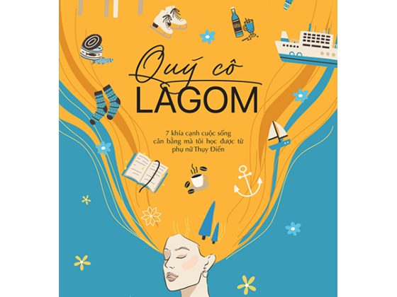 Quý Cô Lagom - 7 Khía Cạnh Cuộc Sống Mà Tôi Học Được Từ Phụ Nữ Thụy Điển PDF