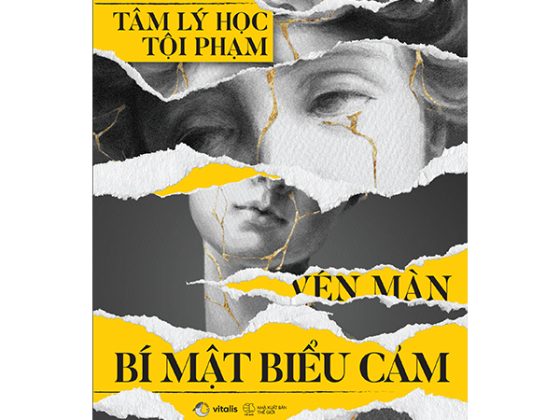 Tâm Lý Học Tội Phạm Vén Màn Bí Mật Biểu Cảm PDF