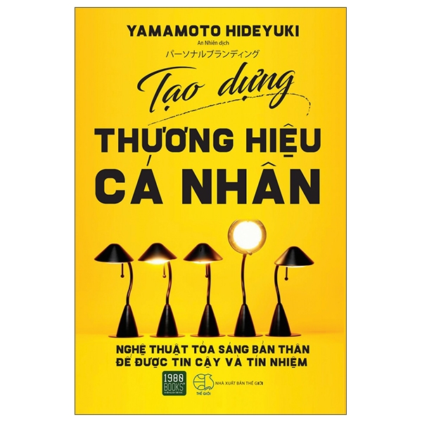 Tạo Dựng Thương Hiệu Cá Nhân PDF Tạo Dựng Thương Hiệu Cá Nhân PDF