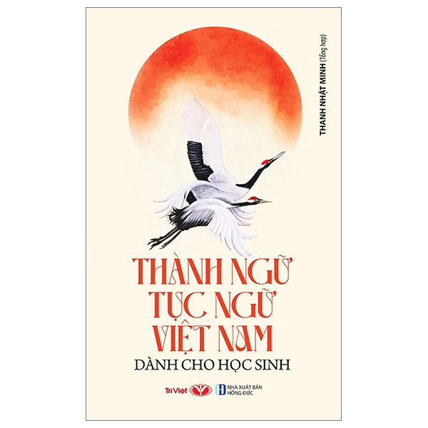 Thành Ngữ Tục Ngữ Việt Nam Dành Cho Học Sinh PDF Thành Ngữ Tục Ngữ Việt Nam Dành Cho Học Sinh PDF