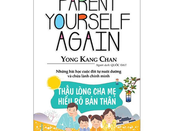 Thấu Lòng Cha Mẹ - Hiểu Rõ Bản Thân PDF