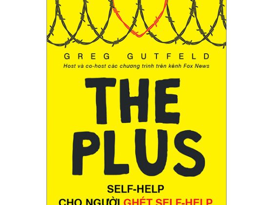 The Plus - Self-Help Cho Người Ghét Self-Help PDF