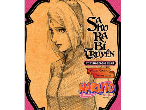Tiểu Thuyết Naruto - Sakura Bí Truyền: Tư Tình Gửi Gió Xuân PDF
