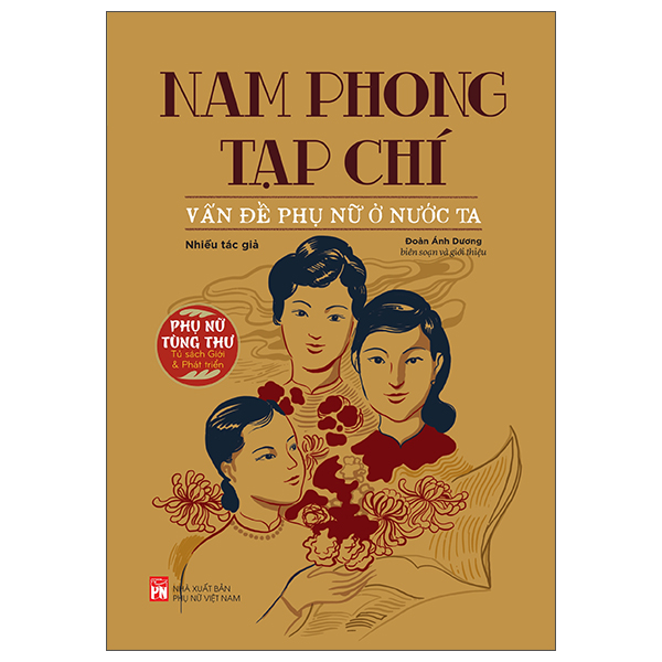 Tủ Sách Phụ Nữ Tùng Thư - Giới Và Phát Triển - Nam Phong Tạp Chí - Vấn Đề Phụ Nữ Ở Nước Ta PDF