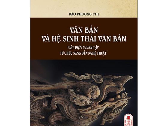 Văn Bản Và Hệ Sinh Thái Văn Bản - Việt Điện U Linh Tập Từ Chức Năng Đến Nghệ Thuật PDF