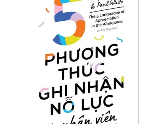 5 Phương Thức Ghi Nhận Nỗ Lực Của Nhân Viên PDF