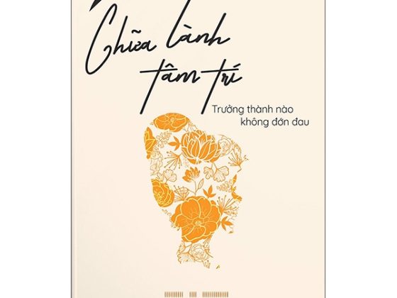 Chữa Lành Tâm Trí - Trưởng Thành Nào Không Đớn Đau PDF