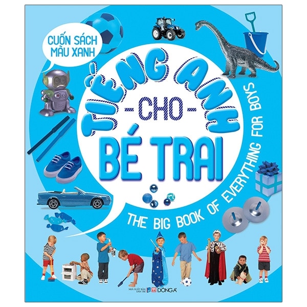 Cuốn Sách Màu Xanh - Tiếng Anh Cho Bé Trai PDF Cuốn Sách Màu Xanh - Tiếng Anh Cho Bé Trai PDF