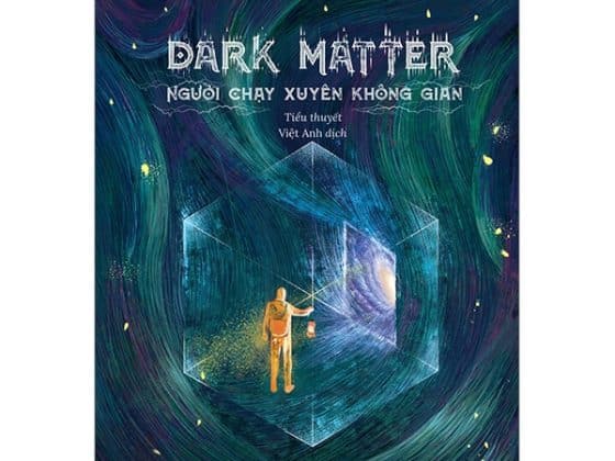 Dark Matter - Người Chạy Xuyên Không Gian PDF