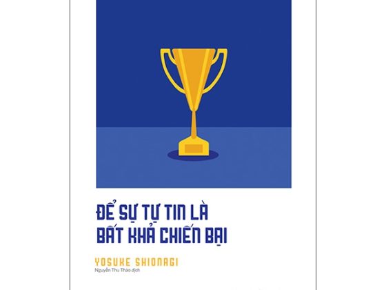 Để Sự Tự Tin Là Bất Khả Chiến Bại PDF