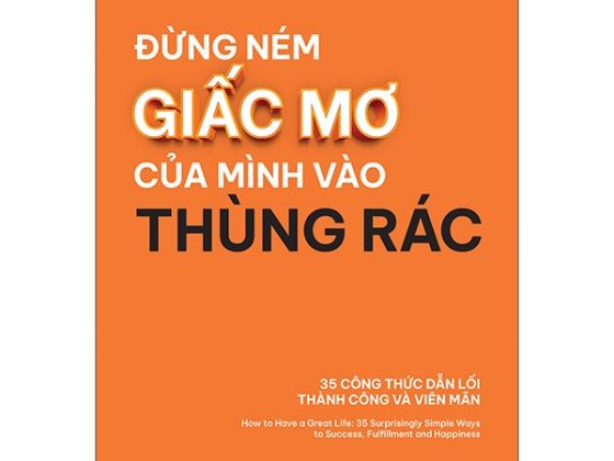 Đừng Ném Giấc Mơ Của Mình Vào Thùng Rác PDF