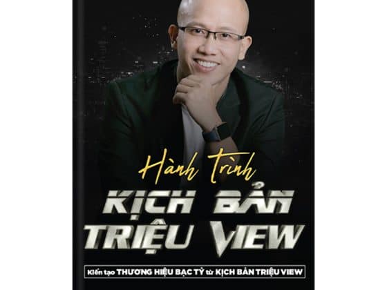 Hành Trình Kịch Bản Triệu View - Kiến Tạo Thương Hiệu Bạc Tỷ Từ Kịch Bản Triệu View PDF