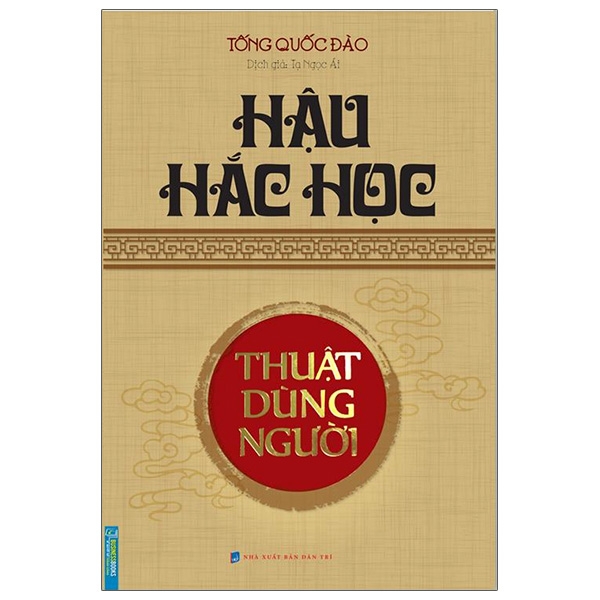Hậu Hắc Học - Thuật Dùng Người PDF Hậu Hắc Học - Thuật Dùng Người PDF