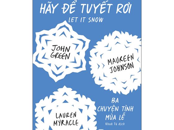 Hãy Để Tuyết Rơi - Ba Chuyện Tình Mùa Lễ PDF