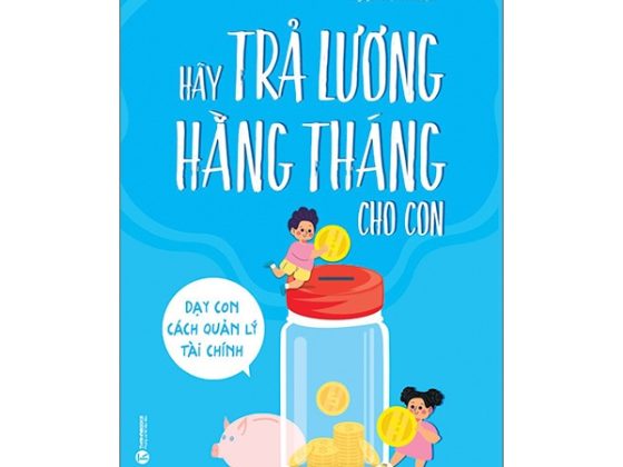 Hãy Trả Lương Hằng Tháng Cho Con PDF