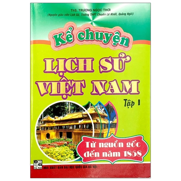 Kể Chuyện Lịch Sử Việt Nam - Tập 1 PDF Kể Chuyện Lịch Sử Việt Nam - Tập 1 PDF