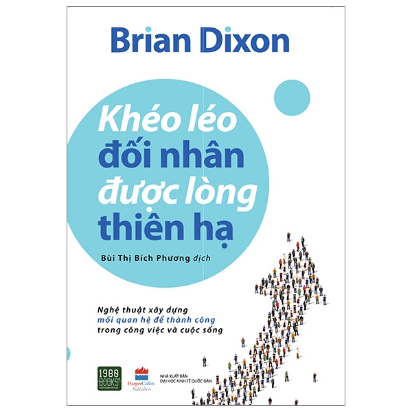 Khéo Léo Đối Nhân Được Lòng Thiên Hạ PDF Khéo Léo Đối Nhân Được Lòng Thiên Hạ PDF