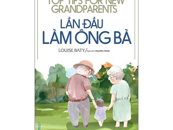 Lần Đầu Làm Ông Bà - Top Tips For New Grandparents PDF