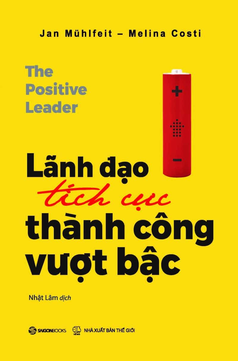 Lãnh Đạo Tích Cực - Thành Công Vượt Bậc PDF