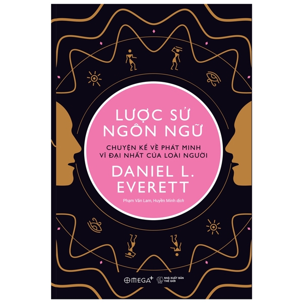 Lược Sử Ngôn Ngữ - Chuyện Kể Về Phát Minh Vĩ Đại Nhất Của Loài Người PDF Lược Sử Ngôn Ngữ - Chuyện Kể Về Phát Minh Vĩ Đại Nhất Của Loài Người PDF