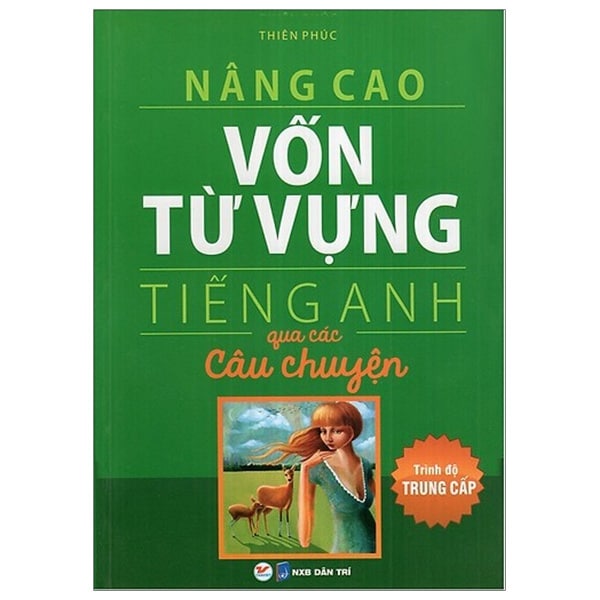 Nâng Cao Vốn Từ Tiếng Anh PDF Nâng Cao Vốn Từ Tiếng Anh PDF