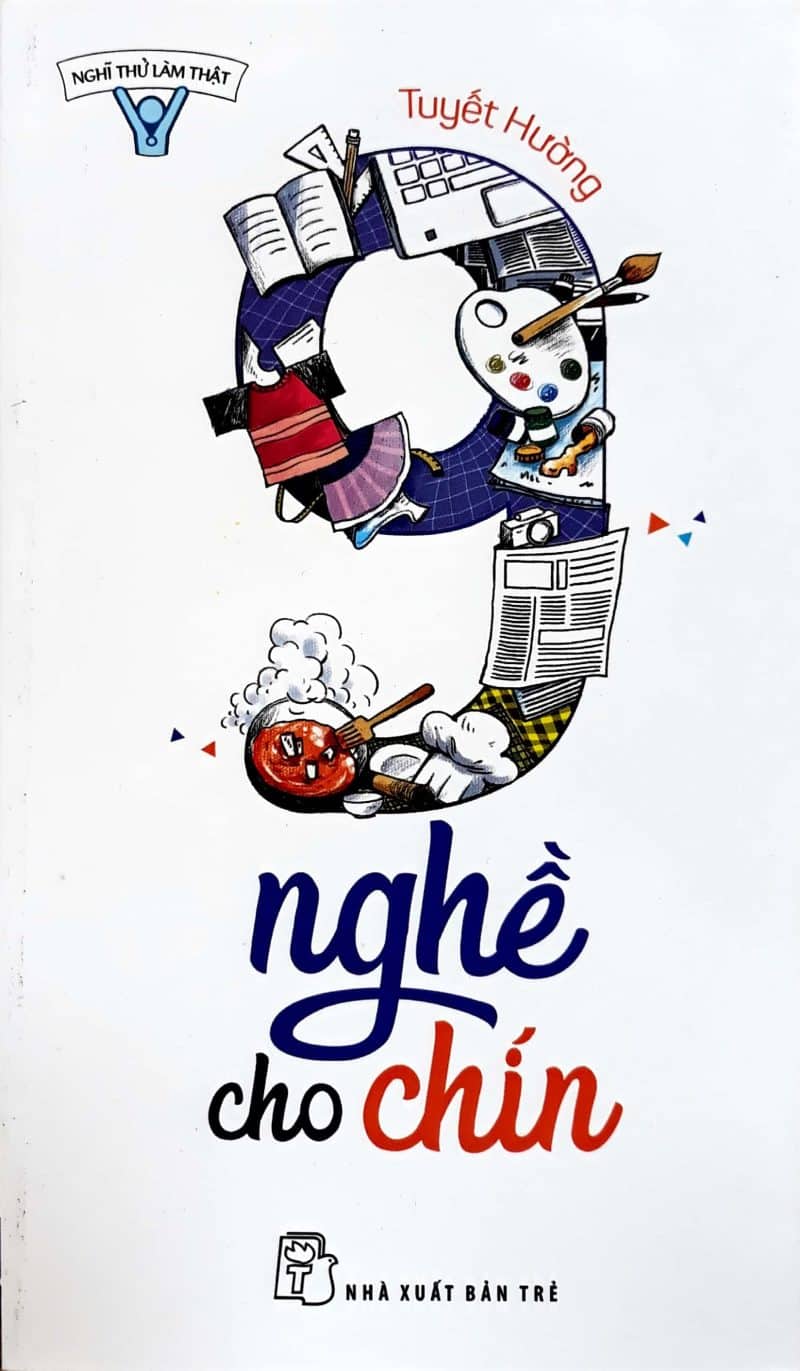 Nghĩ Thử Làm Thật - 9 Nghề Cho Chín PDF