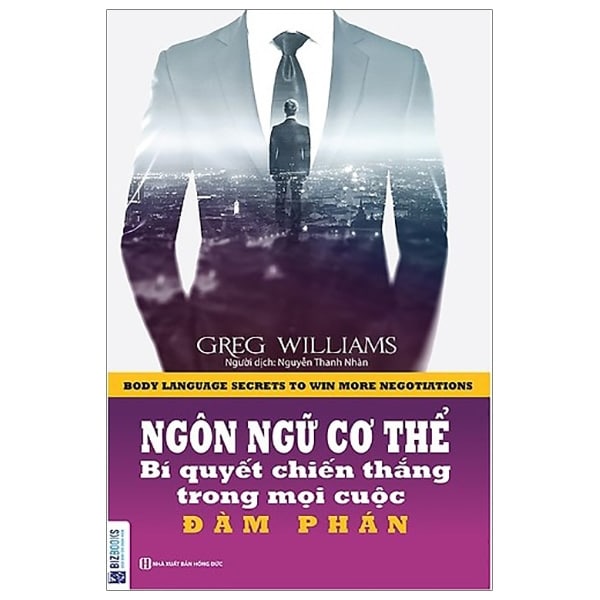 Ngôn Ngữ Cơ Thể - Bí Quyết Chiến Thắng Trong Mọi Cuộc Đàm Phán PDF Ngôn Ngữ Cơ Thể - Bí Quyết Chiến Thắng Trong Mọi Cuộc Đàm Phán PDF