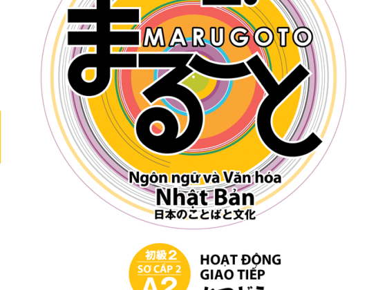 Ngôn Ngữ Và Văn Hóa Nhật Bản - Hoạt Động Giao Tiếp A2 - Sơ Cấp 2 PDF