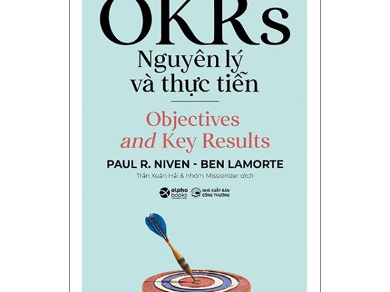OKRs - Nguyên Lý Và Thực Tiễn PDF