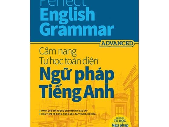 Perfect English Grammar - Cẩm Nang Tự Học Toàn Diện Ngữ Pháp Tiếng Anh - Advanced PDF