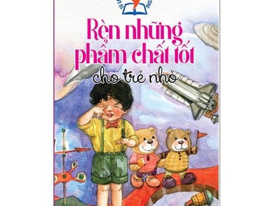 Rèn Những Phẩm Chất Tốt Cho Trẻ Nhỏ PDF