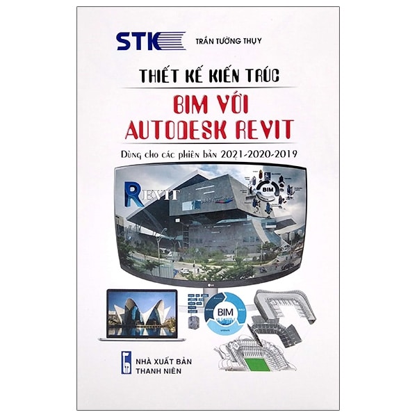 Thiết Kế Kiến Trúc Bim Với Autodesk Revit PDF Thiết Kế Kiến Trúc Bim Với Autodesk Revit PDF