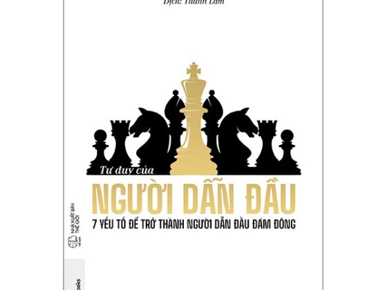 Tư Duy Của Người Dẫn Đầu - 7 Yếu Tố Để Trở Thành Người Dẫn Đầu Đám Đông PDF