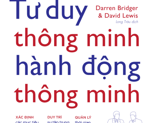 Tư Duy Thông Minh - Hành Động Thông Minh PDF